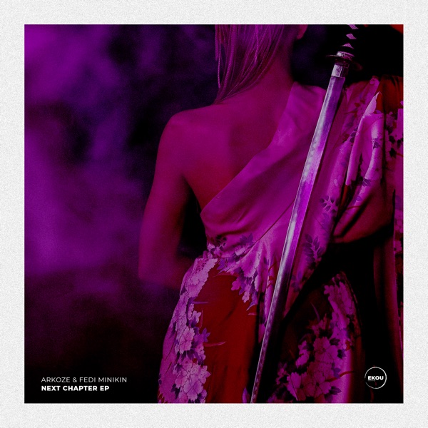 Next Chapter (feat. Fedi Minikin) - EP
