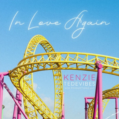 In Love Again (feat. Kenzie) - Single