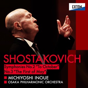 Shostakovich: Symphony No.2 & 3
