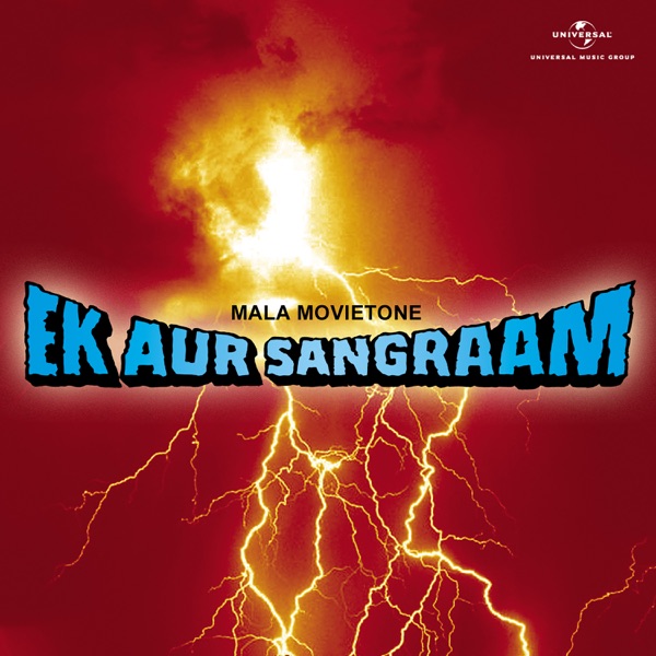 Ek Aur Sangraam (Original Motion Picture Soundtrack) - EP