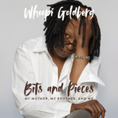 Bits and Pieces: My Mother, My Brother, and Me - Whoopi Goldberg Cover Art