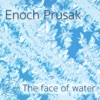 The Face of Water - EP