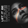 Let it be love - Single