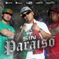 Sin Paraíso (feat. Spack) - Single - LMHLF Oficial