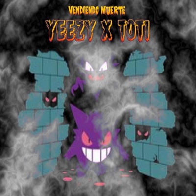 Vendiendo Muerte (feat. Yeezy La Diferencia) - Single