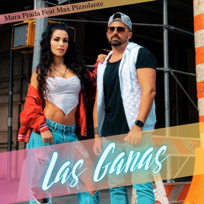 Las Ganas (feat. Max Pizzolante) - Single