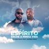 Espírito, Enche a Minha Vida - Single