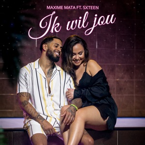 Ik Wil Jou (feat. Sxteen) - Single