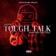 Tough Talk Challenge feat Jojo2Faded Single