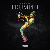 Trumpet - Single - Dang3r