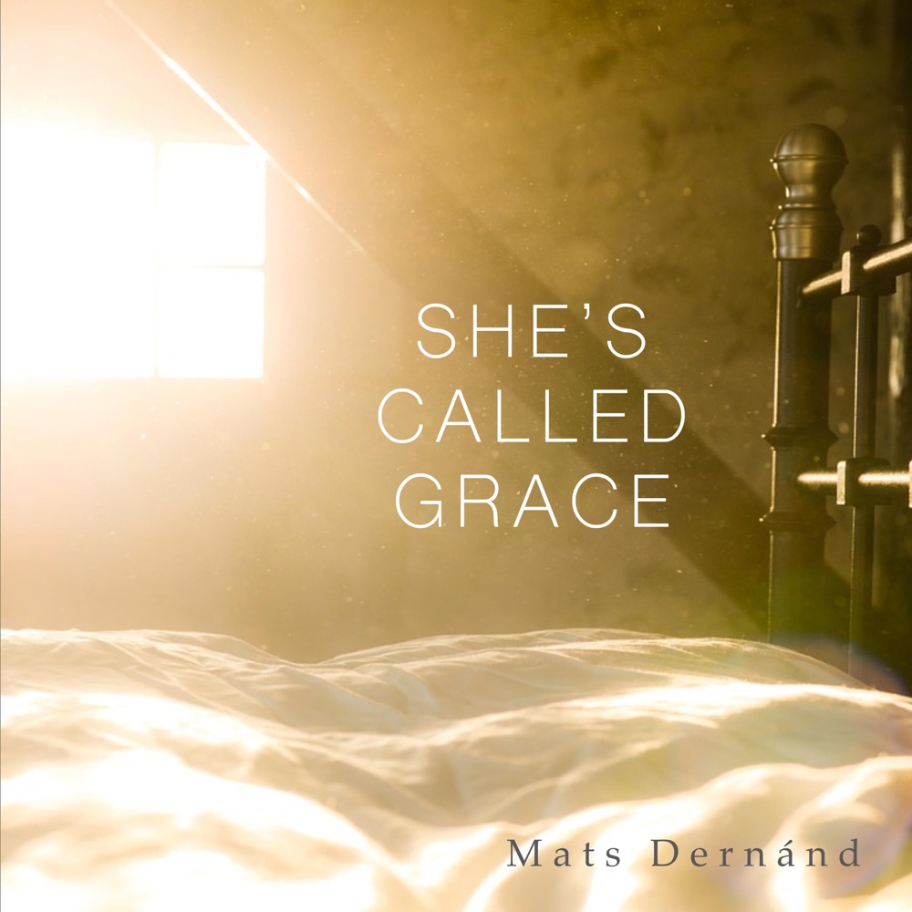 Обложка альбома «She's Called Grace - Single» — Mats Dernánd