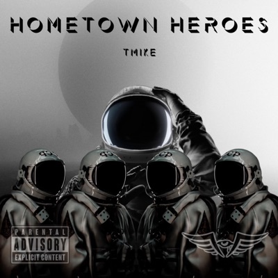 Hometown Heroes - EP