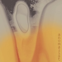 Anamolist - Single - betterluckmason