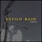 Estilo Bajo - Verbo ka lyrics