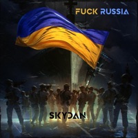 Fuck Russia - Single - Skydan