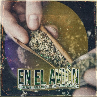 En el Avión (feat. Mc Bloper & sowe esda sk) - Single