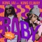 BABY (feat. King Elway) - King Jai lyrics