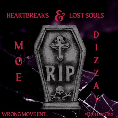 Heartbreaks & Lost Souls - Single