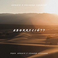 Aborreció (feat. Palabra Carmesi) - Single - Adonix