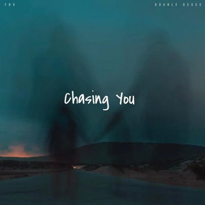 Chasing You - Single