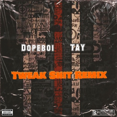 Tweak Shit (feat. TAY) [Remix] - Single