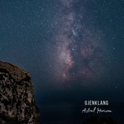 Astral Horizon - Gjenklang