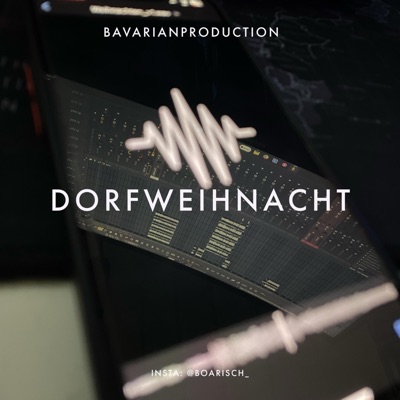 Dorfweihnacht  Boarisch (feat. MX43 & AX43) - Single