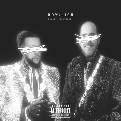 How High (feat. Vinny Blaze) - Single