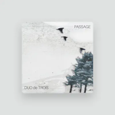 Listen to Duo de Trois Luc Boivin, watch music videos, read bio, see tour dates & more!