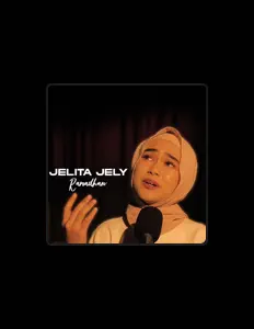 Listen to Jelita Jely, watch music videos, read bio, see tour dates & more!