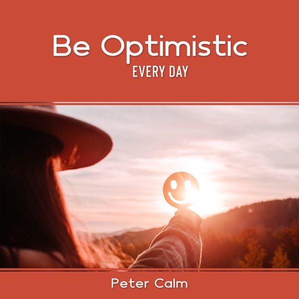 Be Optimistic Every Day