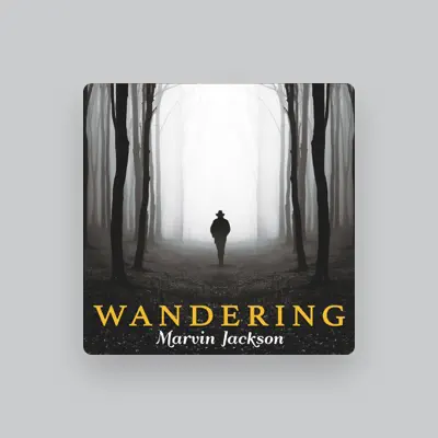Listen to Marvin Jackson, watch music videos, read bio, see tour dates & more!