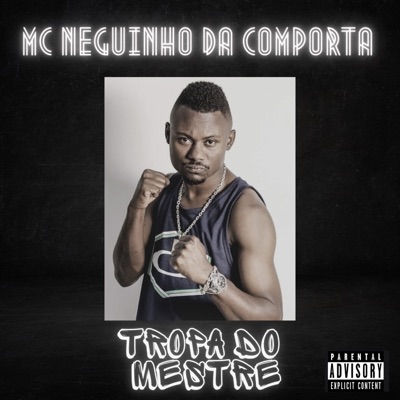 Tropa do Mestre - Single