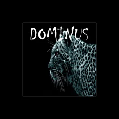Listen to Dominus, watch music videos, read bio, see tour dates & more!