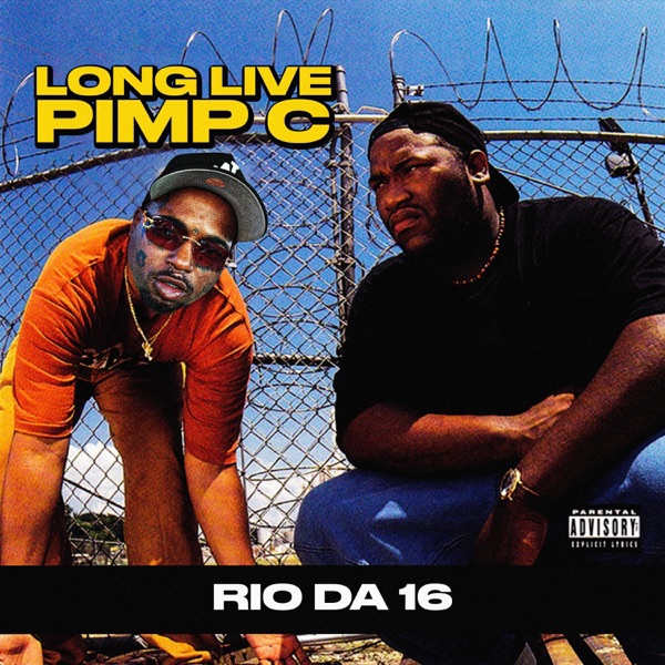 Long Live Pimp C (Live) - Single