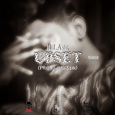 Upset (feat. Illa86) - Single