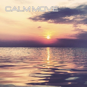 Calm Move (feat. Rosa Giannatempo, Andrea Marangoni & Raimondo Giardini)