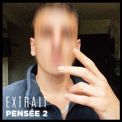 EXTRAIT PENSÉE 2 - Single