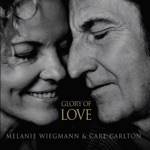 Carl Carlton & Melanie Wiegmann - Dance Me To the End of Love