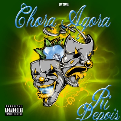 Chora Agora Ri Depois