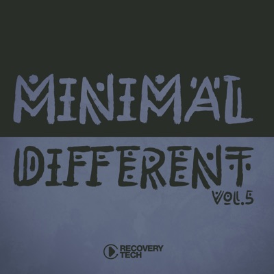 Minimal Different, Vol. 5