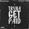 Tryna Get Paid (feat. Champagne Aramis) - Smooovvveee lyrics