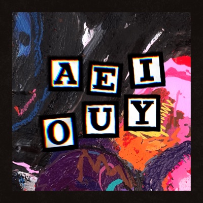AEIOUY (feat. Shalom Little & DK) - Single
