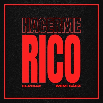 Hacerme rico - Single