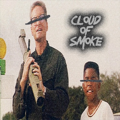 Cloud of Smoke - Single