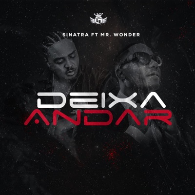 Deixa Andar (feat. Mr Wonder) - Single