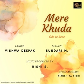 Mere Khuda Rishi S