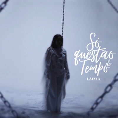 Só Questão de Tempo - Single