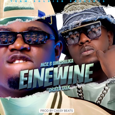 Einewine (feat. Drifta Trek) - Single