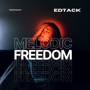 Melodic Freedom